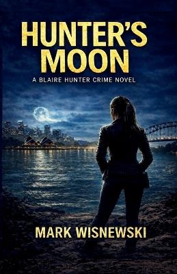 Hunter's Moon - Mark Wisnewski - cover