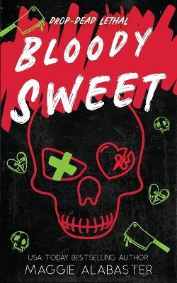 Bloody Sweet - Maggie Alabaster - cover