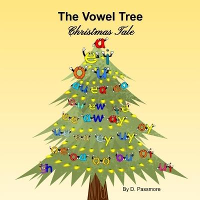 The Vowel Tree Christmas Tale - D Passmore - cover