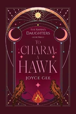To Charm a Hawk - Joyce Gee - cover