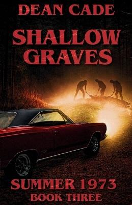 Shallow Graves - Dean Cade - cover