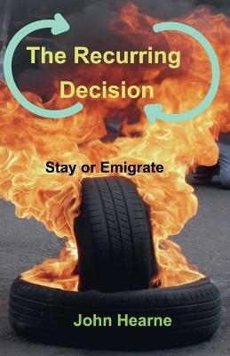 The Recurring Decision - John Hearne - cover