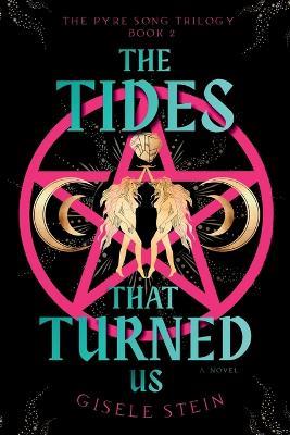 The Tides That Turned Us - Gisele Stein - cover