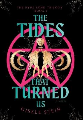 The Tides That Turned Us - Gisele Stein - cover