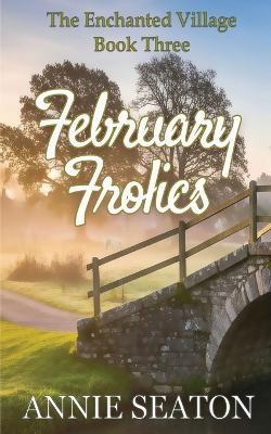 February Frolics - Annie Seaton - cover