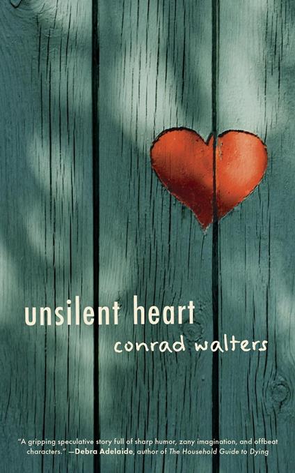 Unsilent Heart - Conrad Walters - ebook