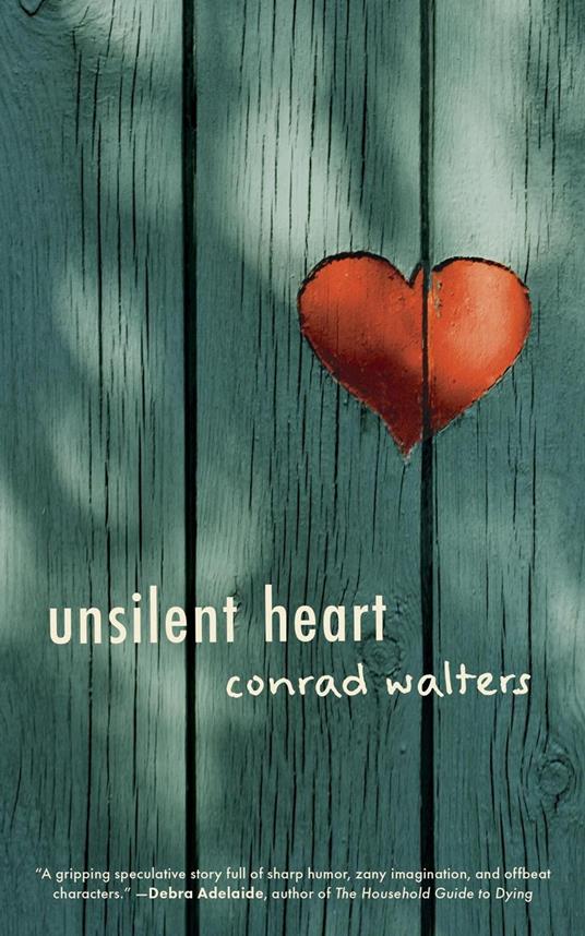 Unsilent Heart - Conrad Walters - ebook