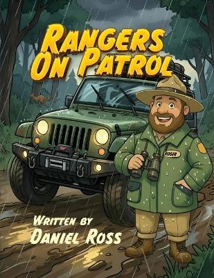 Rangers On Patrol - Daniel Ross - cover