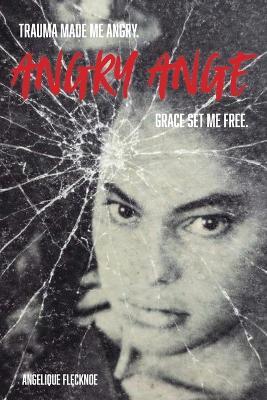 Angry Ange - Angelique Flecknoe - cover