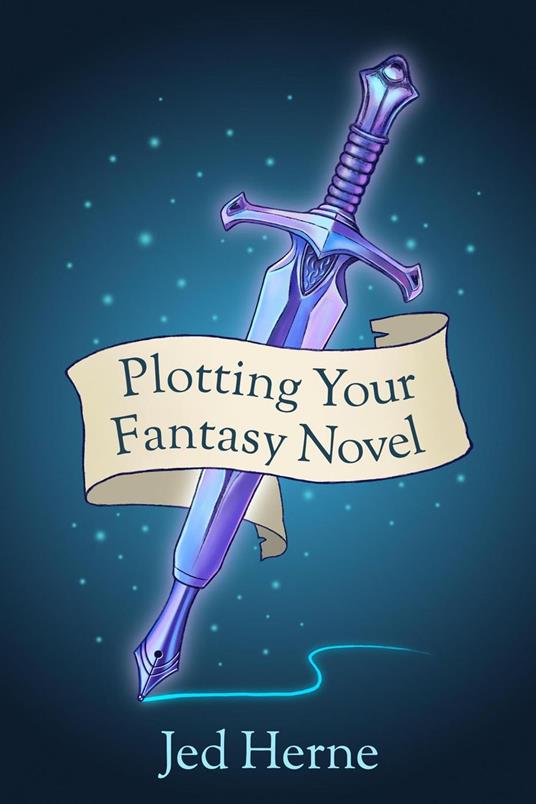 Plotting Your Fantasy Novel