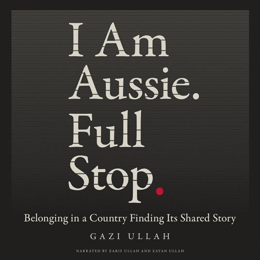 I Am Aussie. Full Stop.