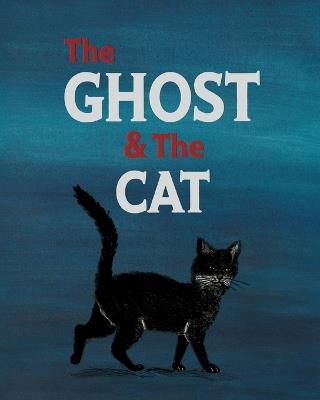 The Ghost and the Cat - Jeffrey Dowson - cover