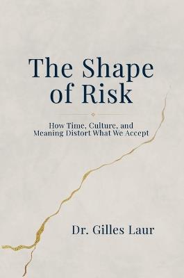 The Shape of Risk - Laur - cover