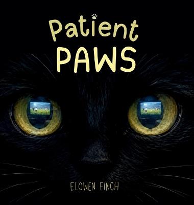 Patient Paws - Elowen Finch - cover