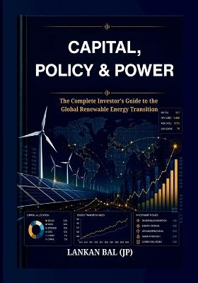 Capital, Policy & Power - Lankan Bal - cover