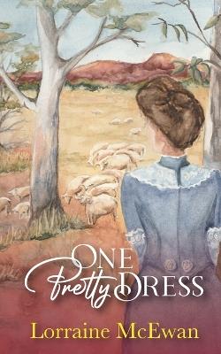 One Pretty Dress - Lorraine McEwan - cover