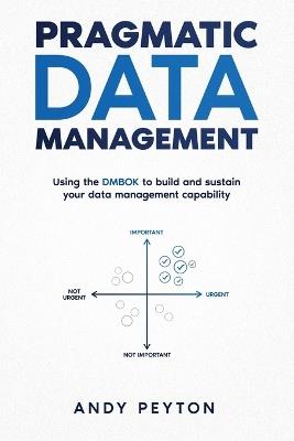 Pragmatic Data Management - Andrew L Peyton - cover