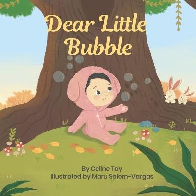 Dear Little Bubble - Celine Tay - cover