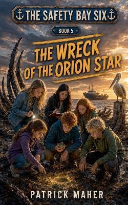 The Wreck of the Orion Star - Patrick Maher - cover
