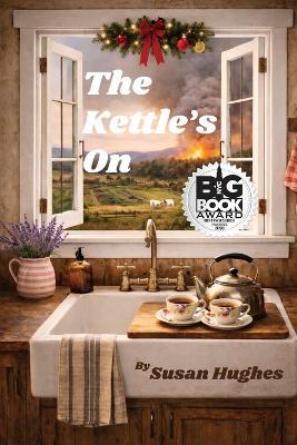 The Kettle's On - Susan Hughes - cover