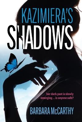 Kazimiera's Shadows - Barbara McCarthy - cover