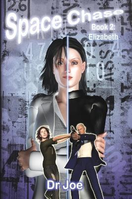 Space Chase 2: Elizabeth - Joseph Ireland - cover