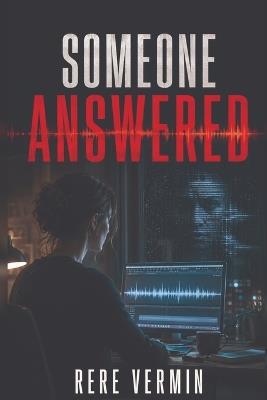 Someone Answered - Rere Vermin - cover