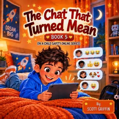 The Chat That Turned Mean - Scott Griffin - cover