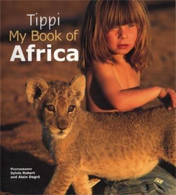 Tippi My Book of Africa - cover