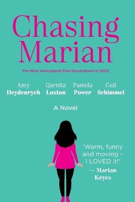 Chasing Marian - Amy Heydenrych,Loxton Qarnita,Pamela Power - cover