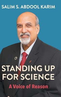 Standing Up for Science: A Voice of Reason - Salim S. Abdool Karim - cover