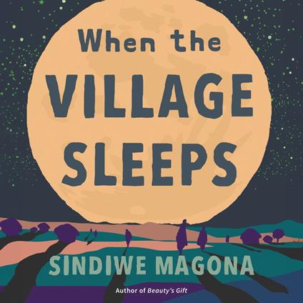 When the Village Sleeps