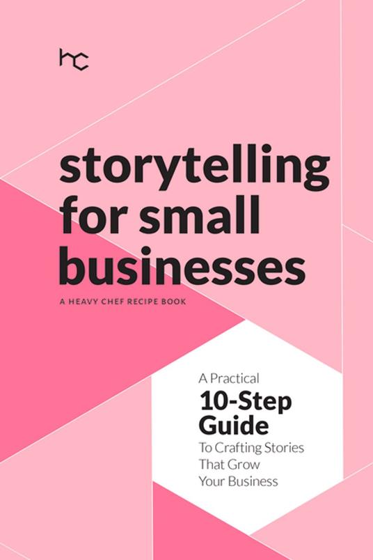 Storytelling For Small Businesses