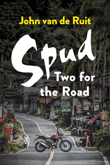 Spud: Two for the Road