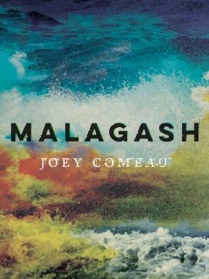 Malagash - Joey Comeau - cover