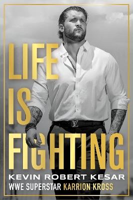 Life is Fighting - Kevin Kesar - cover