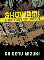 Showa 1953-1989: A History of Japan