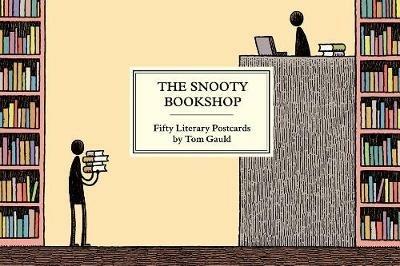 The Snooty Bookshop: Fifty Literary Postcards by Tom Gauld - Tom Gauld - cover
