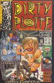 Dirty Plotte: The Complete Julie Doucet