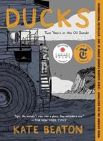 Ducks: Two Years in the Oil Sands