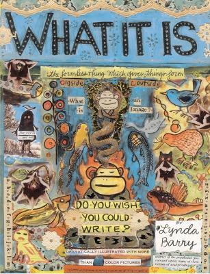What It Is - Lynda Barry - cover