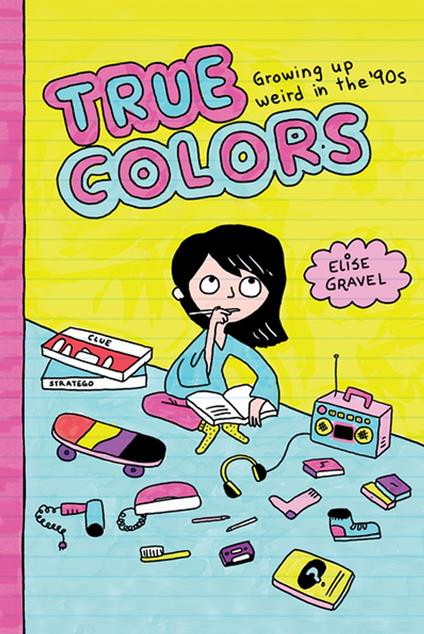 True Colors - Elise Gravel,Rob Aspinall,Montana Kane - ebook
