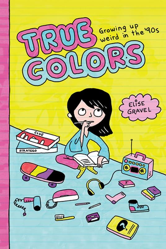 True Colors - Elise Gravel,Rob Aspinall,Montana Kane - ebook