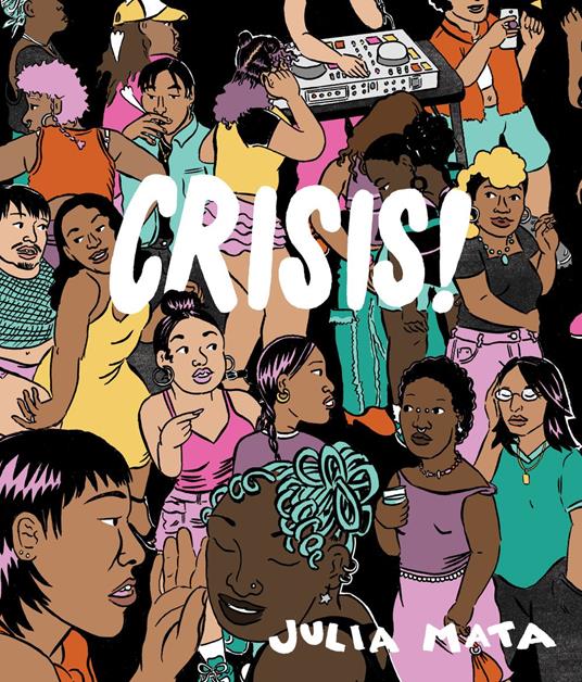 CRISIS!