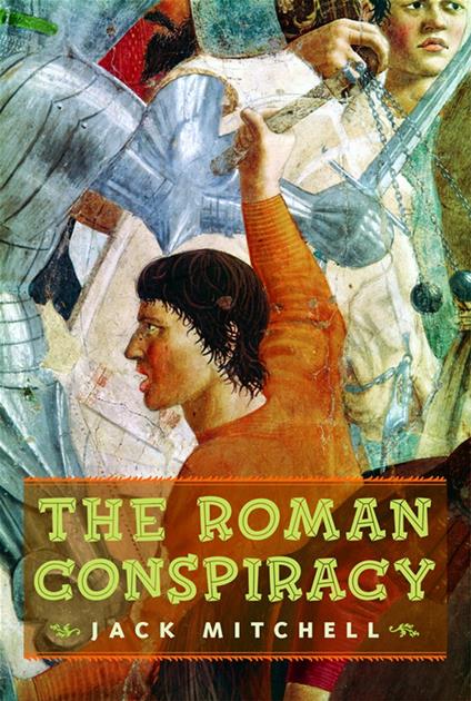 The Roman Conspiracy - Jack Mitchell - ebook