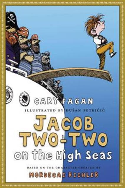Jacob Two-Two on the High Seas - Cary Fagan,Dusan Petricic - ebook
