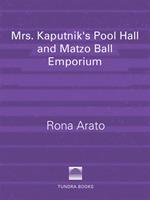 Mrs. Kaputnik's Pool Hall and Matzo Ball Emporium