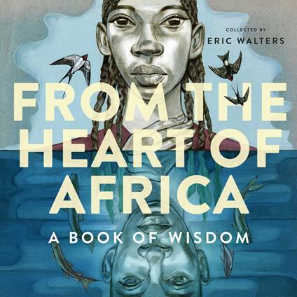 From the Heart of Africa - Eric Walters - ebook