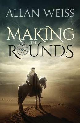 Making the Rounds - Allan Weiss - cover