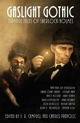 Gaslight Gothic: Strange Tales of Sherlock Holmes - cover